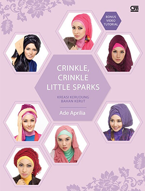 Kreasi Kerudung Kerut – Crinkle-Crinkle Little Sparks + Bonus DVD