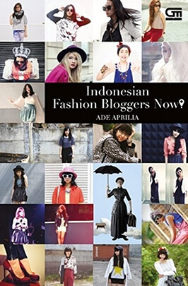 Indonesian Fashion Bloggers Now!