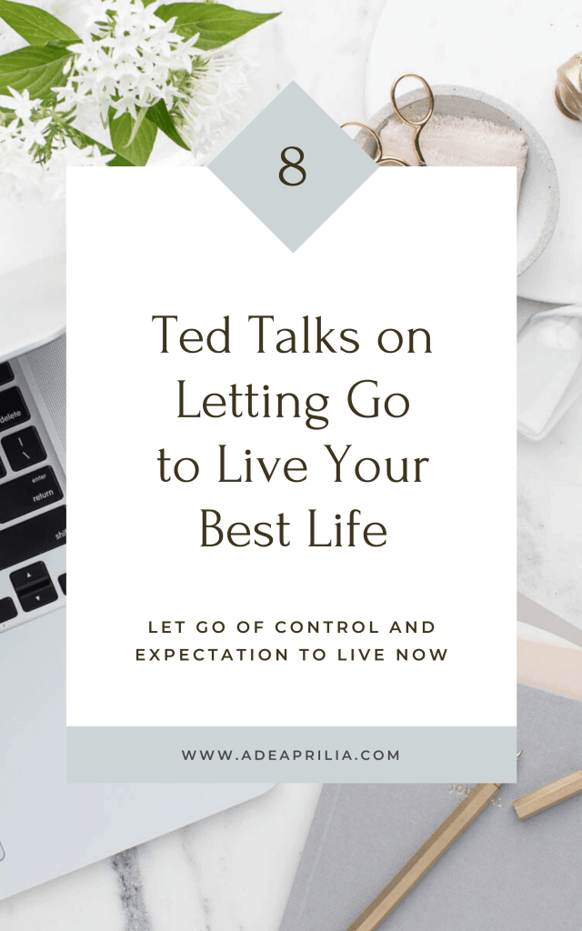 TED Talks on Letting Go